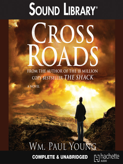 Title details for Cross Roads by William Paul Young - Wait list